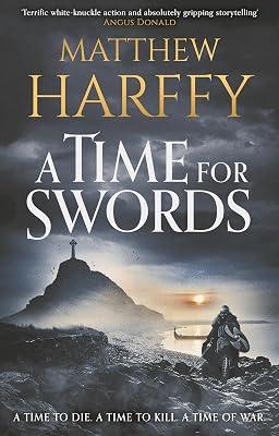 A Time for Swords by Harffy, Matthew | Hardcover | Fiction 2
