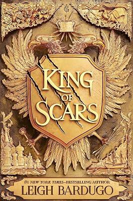 KING OF SCARS by Bardugo, Leigh | Hardcover | Children’S 2