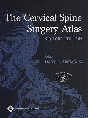 The Cervical Spine Surgery Atlas | Hardcover | Orthopaedics & Fractures 2