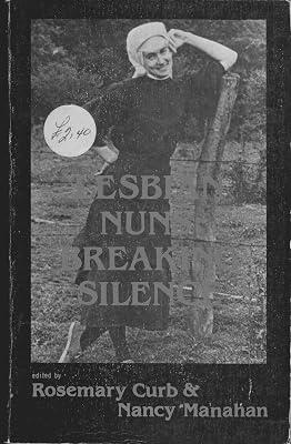 Lesbian Nuns: Breaking Silence by Rosemary Curb; Nancy Manahan | Paperback 2
