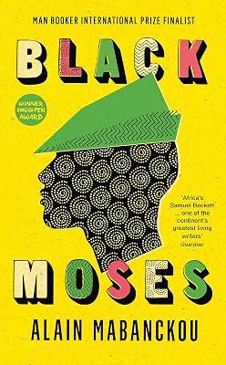BLACK MOSES by Mabanckou, Alain | Hardcover | Modern & Contemporary Fiction (Post C 1945) 2