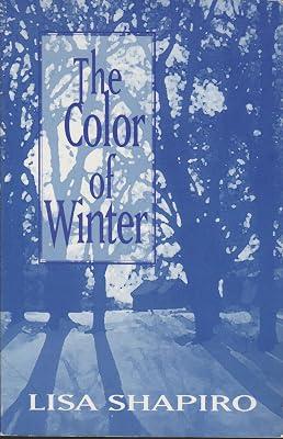 The Color of Winter by Shapiro, Lisa | Paperback | Modern & Contemporary Fiction (Post C 1945) 2