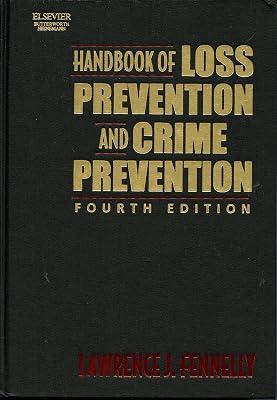 Handbook of Loss Prevention and Crime Prevention by Fennelly, Lawrence | Hardcover | Causes & Prevention Of Crime 2