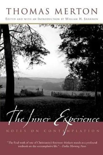 The Inner Experience (English, Thomas Merton)