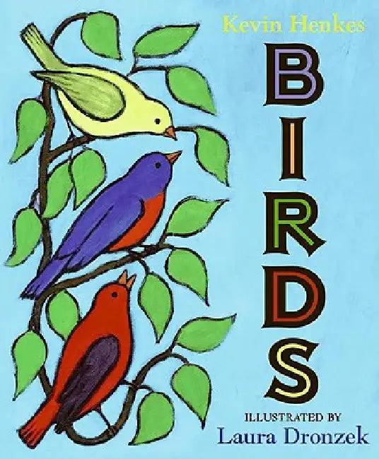 Birds (English, Kevin Henkes | Laura Dronzek)