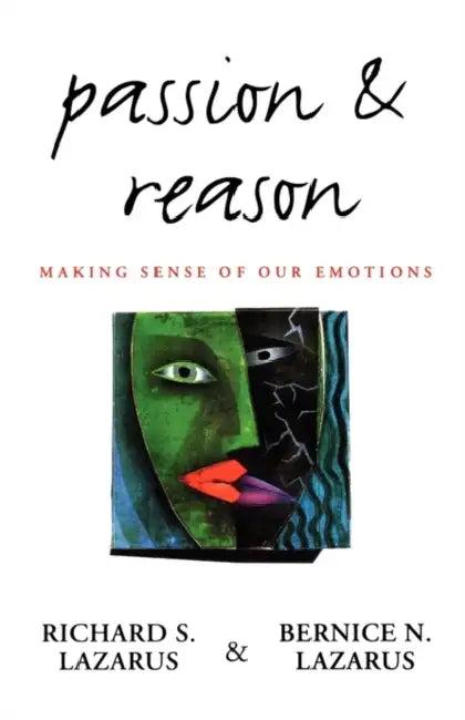 Passion and Reason (English, Richard S. Lazarus | Bernice N. Lazarus)