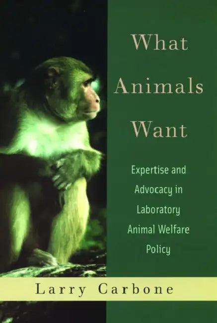 What Animals Want (English, Larry Carbone)