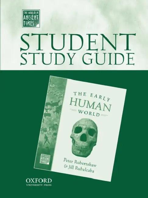 Student Study Guide to the Early Human World (English, Peter Robertshaw | Jill Rubalcaba | Oxford University Press)