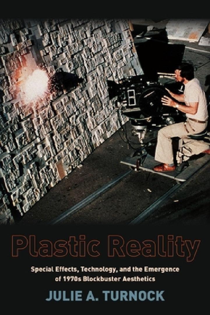 Plastic Reality (English, Julie Turnock)