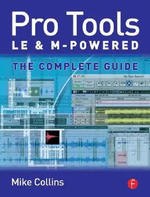 Pro Tools LE and M-Powered (English, Mike Collins)