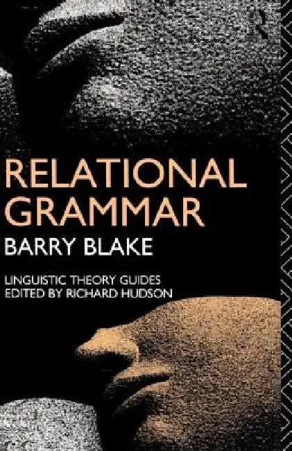 Relational Grammar (English, Barry Blake)
