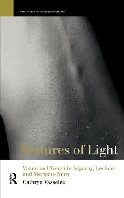 Textures of Light (English, Cathryn Vasseleu)