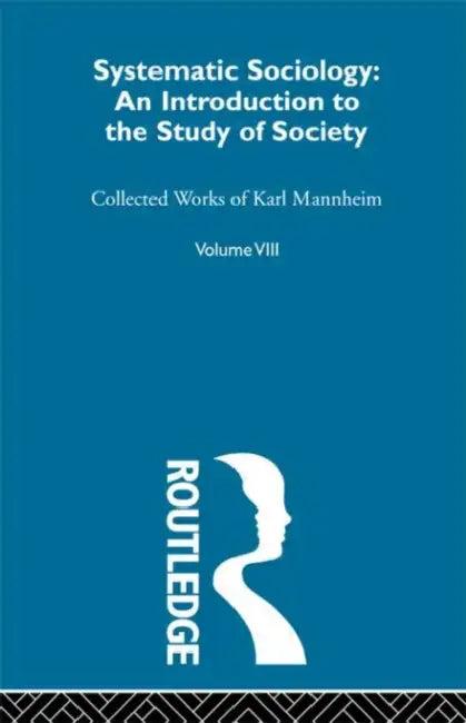 Systematic Sociology (English, Mannheim Karl)