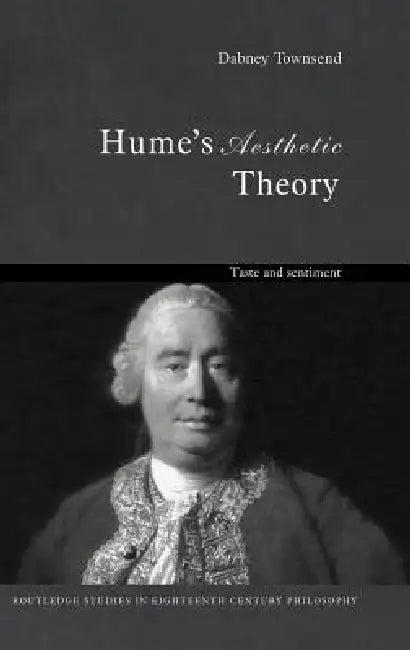Hume's Aesthetic Theory (English, Dabney Townsend)