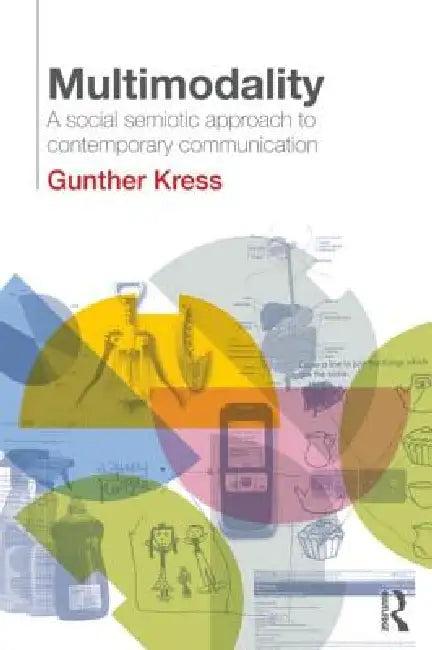 Multimodality (English, Gunther Kress)