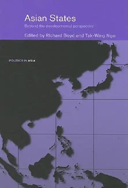 Asian States (English, Richard Boyd | Tak-Wing Ngo)