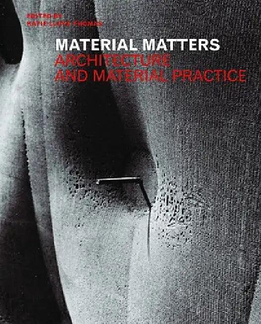 Material Matters (English, Katie Lloyd Thomas)