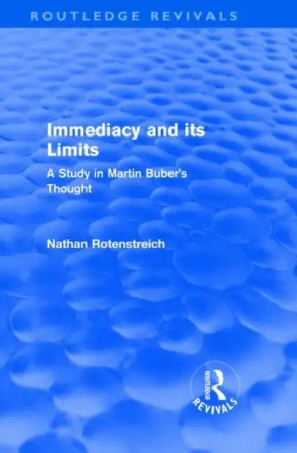 Immediacy and its Limits (Routledge Revivals) (English, Nathan Rotenstreich)