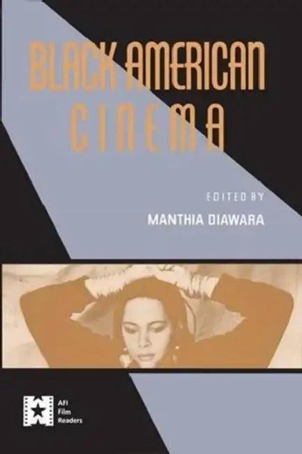 Black American Cinema (English, Manthia Diawara)