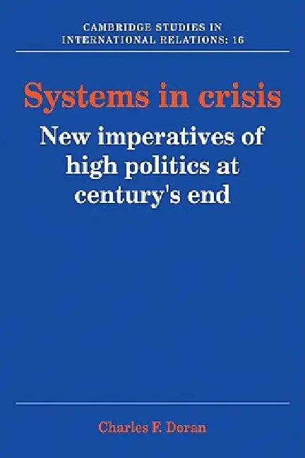 Systems in Crisis (English, Charles F. Doran)