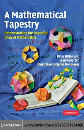 A Mathematical Tapestry (English, Peter Hilton | Jean Pedersen)