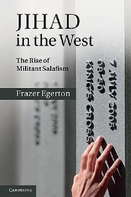 Jihad in the West (English, Frazer Egerton)