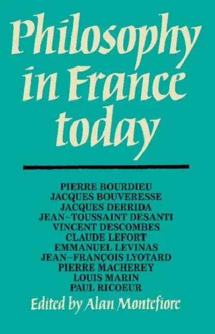 Philosophy in France Today (English, Alan Montefiore)