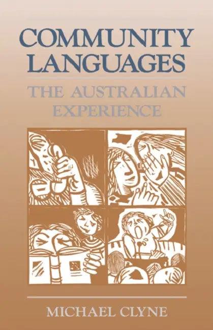 Community Languages (English, Michael G. Clyne | Michael Clyne | Clyne Michael)