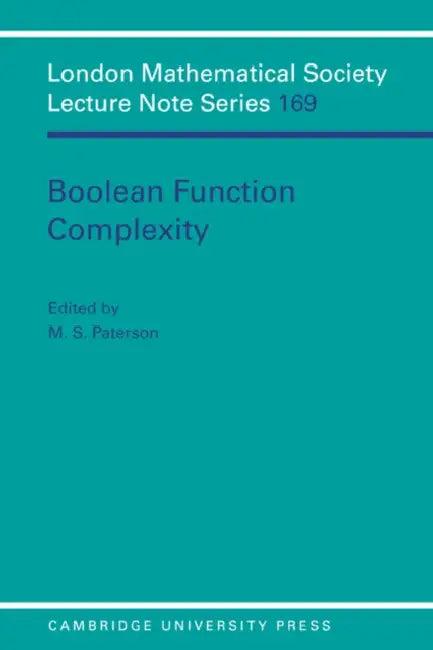 Boolean Function Complexity (English, M. S. Paterson | N. J. Hitchin | Michael S. Paterson)