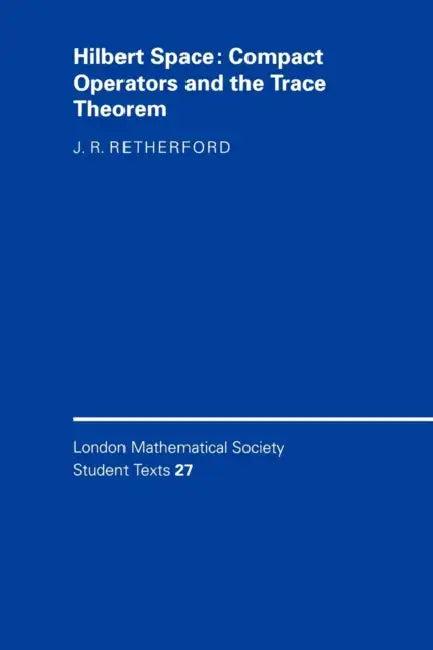 Hilbert Space (English, J. R. Retherford | None)