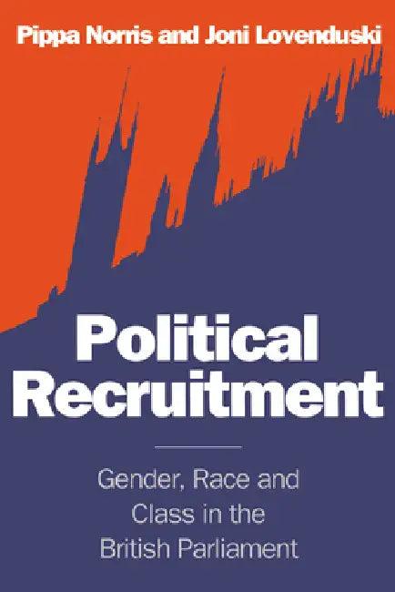 Political Recruitment (English, Pippa Norris | Joni Lovenduski)