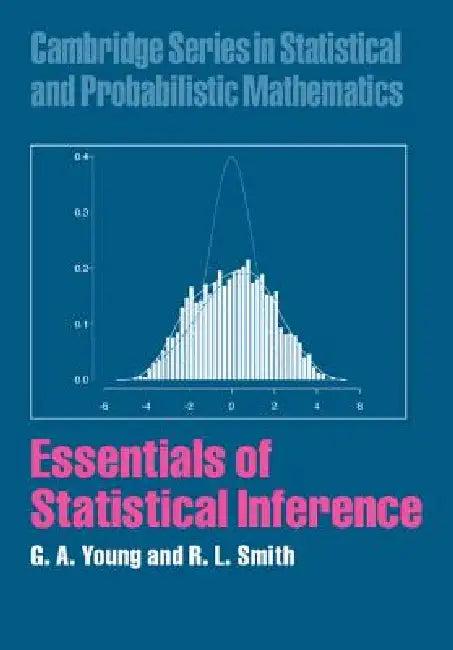 Essentials of Statistical Inference (English, G. A. Young | R. L. Smith)