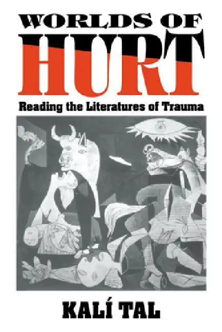 Worlds of Hurt (English, Kali Tal | Kalm Tal | Tal Kali)