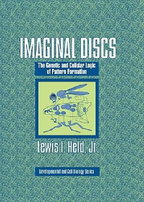 Imaginal Discs (English, Jr. Held Lewis I.)