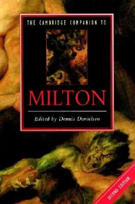 The Cambridge Companion to Milton (English, Dennis Danielson)