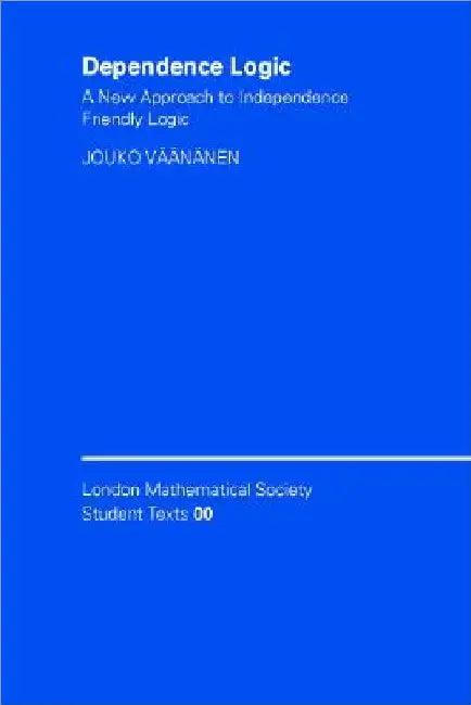 Dependence Logic (English, Jouko Väänänen)
