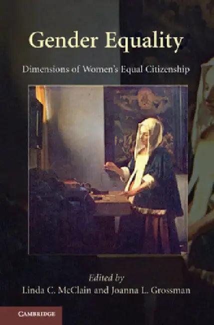 Gender Equality (English, Linda C. McClain | Joanna L. Grossman)