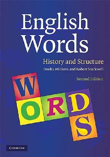 English Words (English, Donka Minkova | Robert Stockwell)