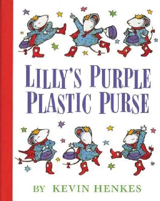 Lilly's Purple Plastic Purse (English, Kevin Henkes)