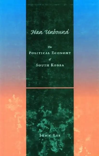 Han Unbound (English, John Lie)