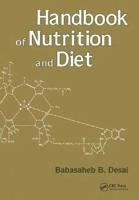 Handbook of Nutrition and Diet (English, Babasaheb B. Desai)
