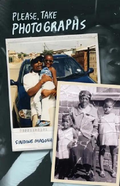 Please Take Photographs (English, Sindiwe Magona)