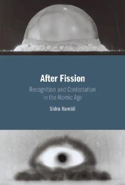 After Fission (English, Sidra Hamidi)