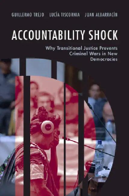 Accountability Shock (English, Guillermo Trejo | Lucía Tiscornia | Juan Albarracín)