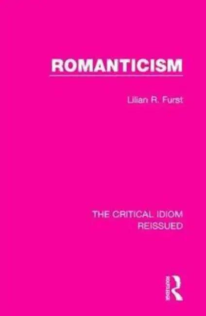 Romanticism (English, Furst Lilian R.)