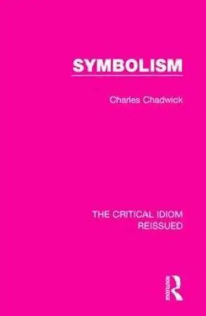 Symbolism (English, Chadwick Charles)