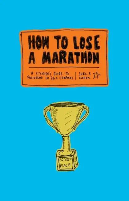 How to Lose a Marathon (English, Joel Cohen)