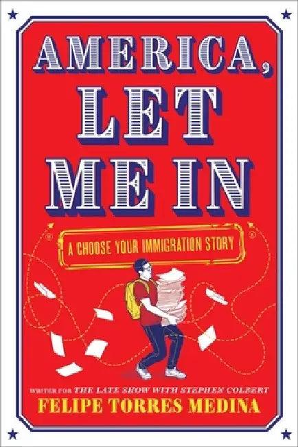 America, Let Me in (English, Felipe Torres Medina)