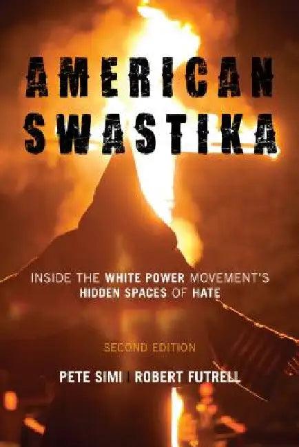 American Swastika (English, Pete Simi | Robert Futrell)