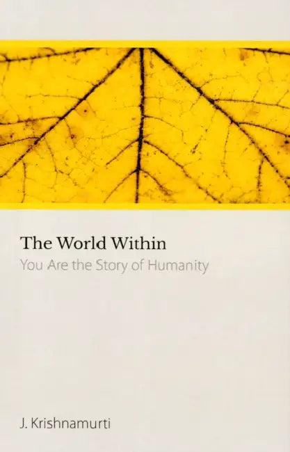 The World Within (English, J. Krishnamurti)